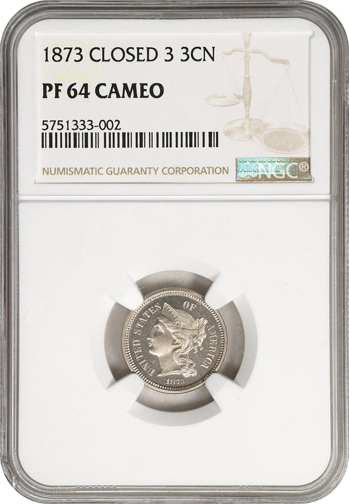 ニコラス出品 1873 Nickel Three-Cent Piece. Close 3. Proof-64 Cameo (NGC