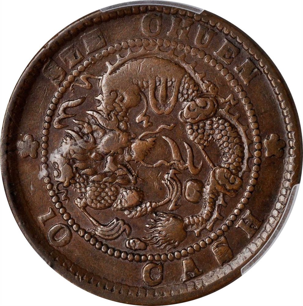 CHINA. Szechuan. 10 Cash, ND (1903-05). PCGS EF-40 Gold Shield
