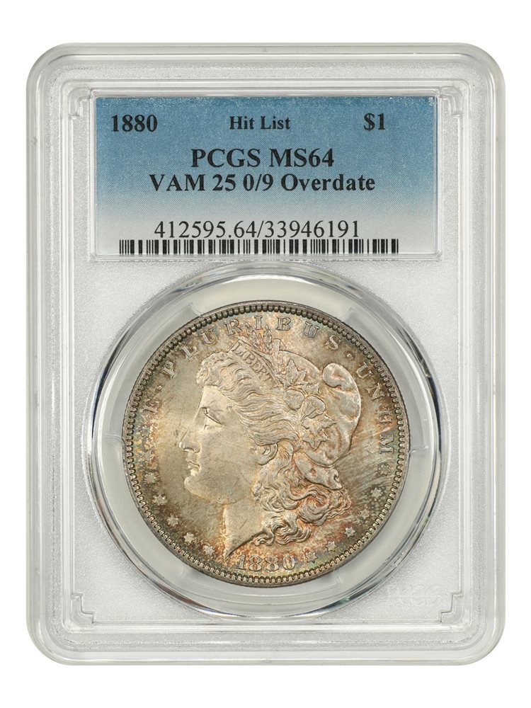 1880 $1 PCGS MS64 (VAM-25, 0/9 Overdate), MS64 - PCGS Auction Prices