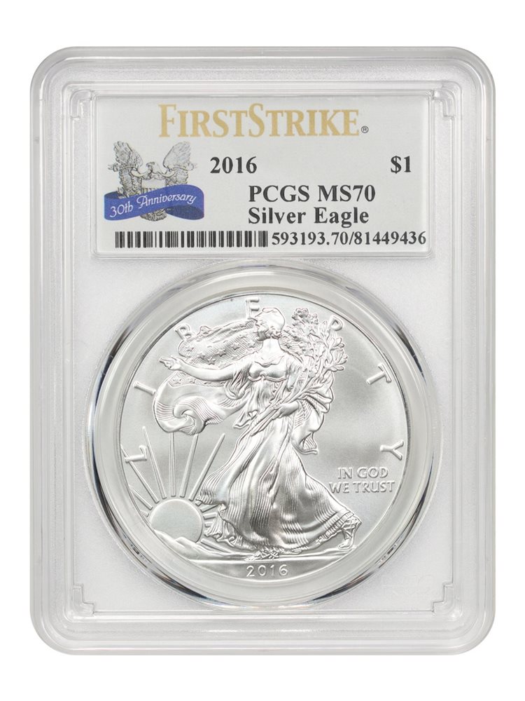2016 Silver Eagle $1 PCGS MS70 (30th Anniversary, First Strike