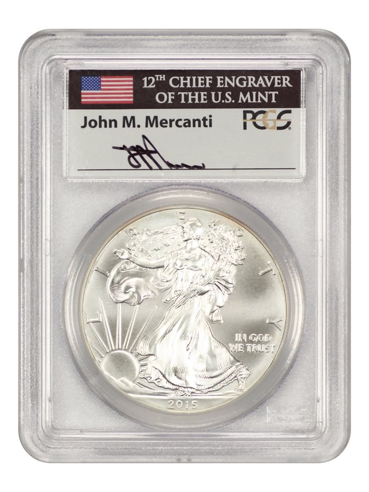 2015 Silver Eagle $1 PCGS MS70 (First Strike, Mercanti Signature